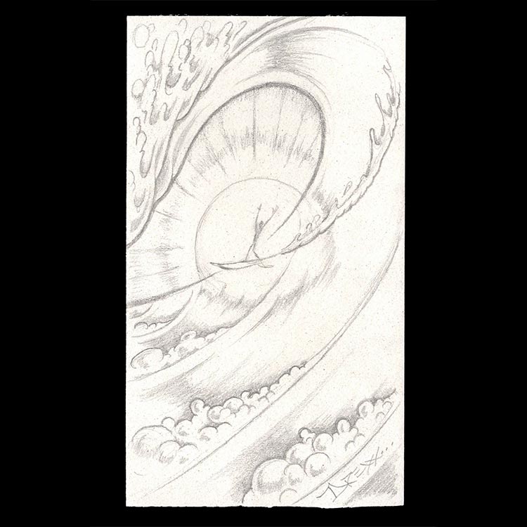 Fully Stoked Art Sketch on Paper 4" x 7" inches