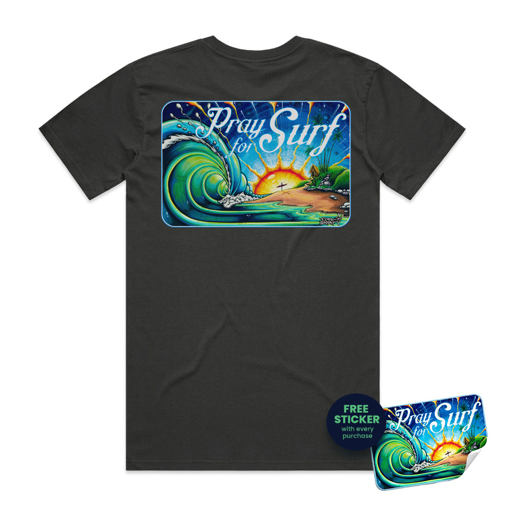 Prey for Surf by Drew Brophy - t-shirt with 'Pray for Surf' graphic on coal colored Tee