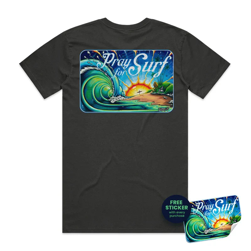 Pray For Surf Tee - Sunrise Surf Art By Drew Brophy